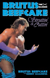 Brutus Beefcake Autobiography Book